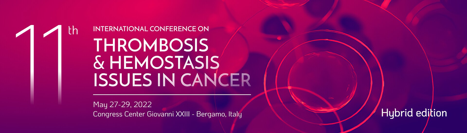 International Conference on Thrombosis and Hemostasis Issues in Cancer (ICTHIC) 2022 International Conference on Thrombosis and Hemostasis Issues in Cancer (ICTHIC) 2022